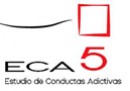 ECA5 – Estudio de Conductas Adictivas